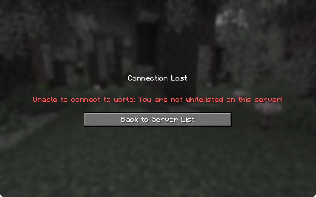 Minecraft showing Connection Lost: Unable to connect to world: You are not whitelisted on this server!